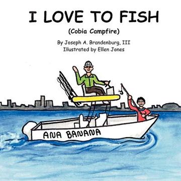 portada i love to fish (cobia campfire) (in English)
