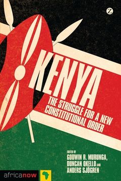 portada Kenya: The Struggle for a New Constitutional Order (in English)