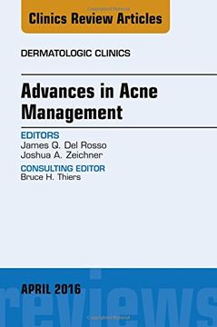 portada Advances in Acne Management, An Issue of Dermatologic Clinics, 1e (The Clinics: Dermatology)