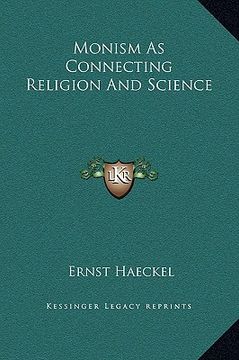 portada monism as connecting religion and science (en Inglés)