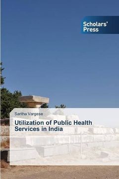 portada Utilization of Public Health Services in India