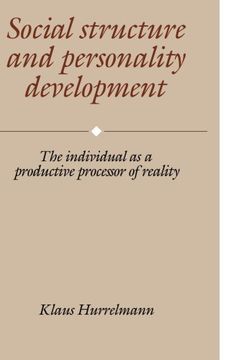 portada Social Structure and Personality Development: The Individual as a Productive Processor of Reality (en Inglés)