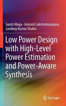 portada low power design with high-level power estimation and power-aware synthesis