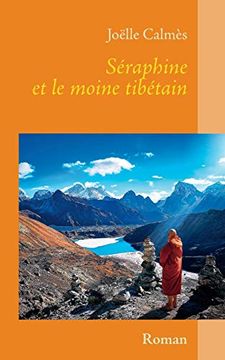 portada Séraphine et le Moine Tibétain (en Francés)