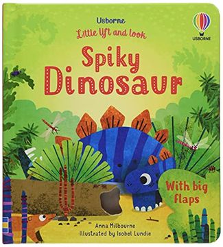portada Spiky Dinosaur (Little Lift and Look) 