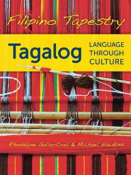 portada Filipino Tapestry: Tagalog Language Through Culture (en Inglés)