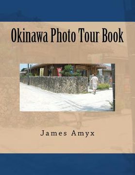 portada okinawa photo tour book (en Inglés)