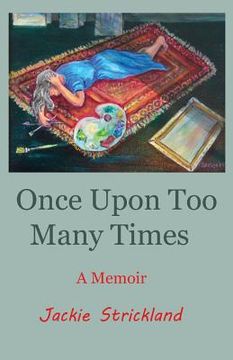 portada Once Upon Too Many Times: A Memoir (in English)