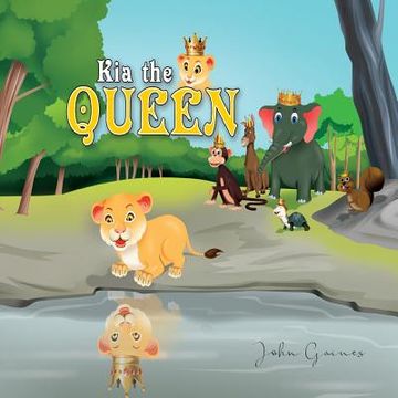 portada Kia the Queen (en Inglés)