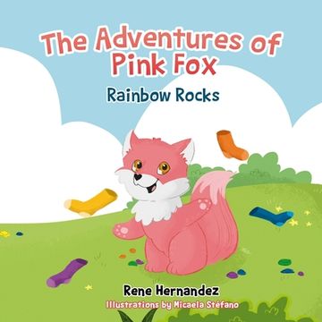 portada The Adventures of Pink Fox: Rainbow Rocks (en Inglés)