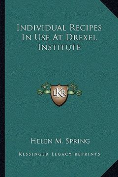 portada individual recipes in use at drexel institute (in English)