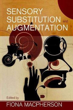 portada Sensory Substitution and Augmentation (Proceedings of the British Academy) (in English)