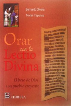 portada Orar con la Lectio Divina: El Beso de Dios a su Pueblo Creyente (in Spanish)