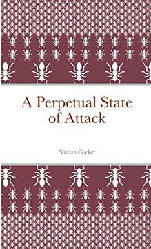 portada A Perpetual State of Attack (in English)