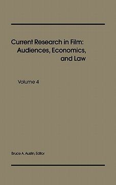 portada current research in film: audiences, economics, and law; volume 4 (en Inglés)