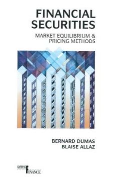 portada Financial Securities: Market Equilibrium and Pricing (in English)