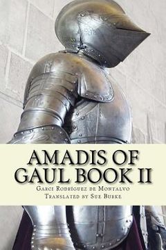 portada Amadis of Gaul Book II (en Inglés)