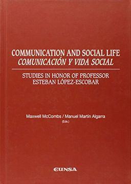 portada Communication And Social Life = Comunicación Y Vida Social (in Español, Francés, Inglés)