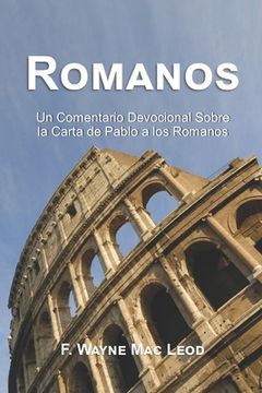 portada Romanos: Un Comentario Devocional Sobre La Carta de Pablo a Los