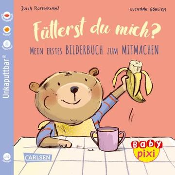 portada Baby Pixi (Unkaputtbar) 76: Ve 5 Fütterst du Mich? (5 Exemplare) (in German)