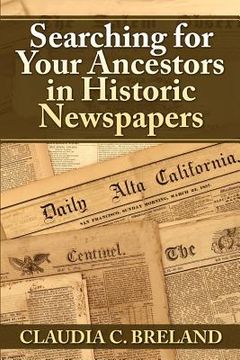 portada Searching For Your Ancestors in Historic Newspapers (in English)