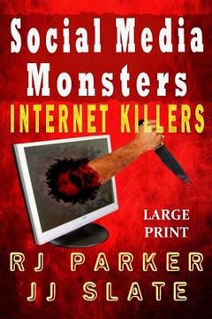 portada Social Media Monsters: Internet Killers (Lg Print) (en Inglés)