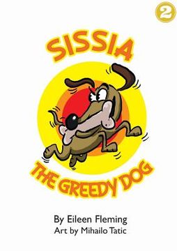 portada Sissia The Greedy Dog (en Inglés)