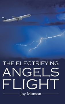portada The Electrifying Angels Flight (in English)