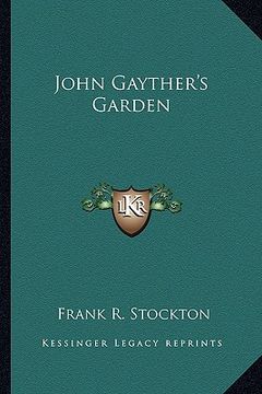 portada john gayther's garden (in English)
