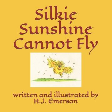 portada Silkie Sunshine Cannot Fly (en Inglés)