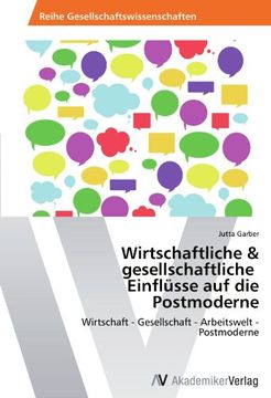 portada Wirtschaftliche & Gesellschaftliche Einflusse Auf Die Postmoderne