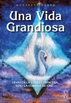 portada Una Vida Grandiosa (in Spanish)
