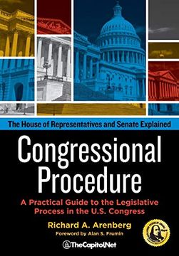 portada Congressional Procedure: A Practical Guide to the Legislative Process in the U. S. Congress: The House of Representatives and Senate Explained 