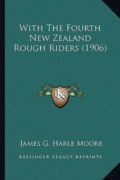 portada with the fourth new zealand rough riders (1906) (in English)