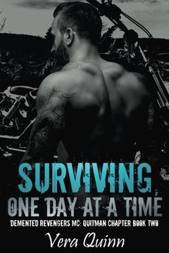 portada Surviving, One Day at a Time: Volume 2 (Demented Revengers: Quitman Chapter)