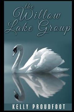 portada The Willow Lake Group (en Inglés)