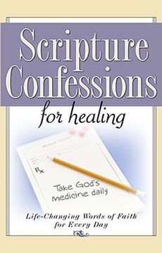 scripture confessions for healing