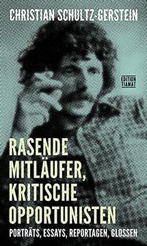 portada Rasende Mitläufer, Kritische Opportunisten (in German)