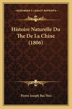 portada Histoire Naturelle Du The De La Chine (1806) (en Francés)