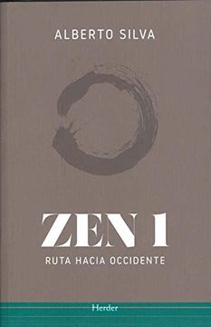 portada ZEN 1 . Ruta hacia Occidente (in Spanish)