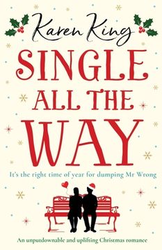 portada Single All the Way: An unputdownable and uplifting Christmas romance