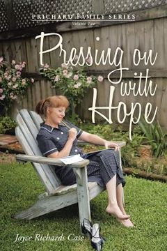 portada Pressing on with Hope: Volume Two (in English)