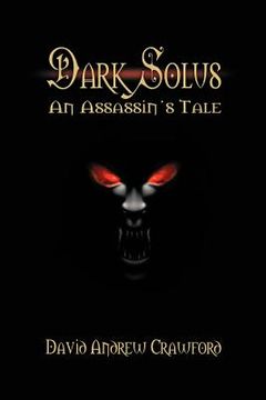 portada dark solus: an assassin's tale (en Inglés)