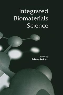 portada Integrated Biomaterials Science (en Inglés)