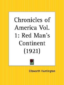 portada red man's continent: chronicles of america part 1 (en Inglés)