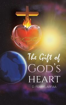 portada The Gift of God's Heart (en Inglés)