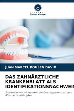 portada Das Zahnärztliche Krankenblatt ALS Identifikationsnachweis (en Alemán)