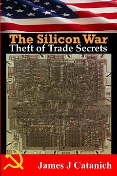 portada Theft Of Trade Secrets: Book One of the Silicon War Trilogy (en Inglés)