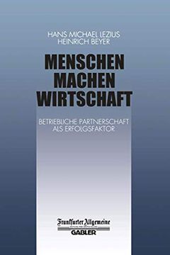 portada Menschen Machen Wirtschaft: Betriebliche Partnerschaft ALS Erfolgsfaktor (in German)