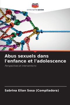 portada Abus sexuels dans l'enfance et l'adolescence (in French)